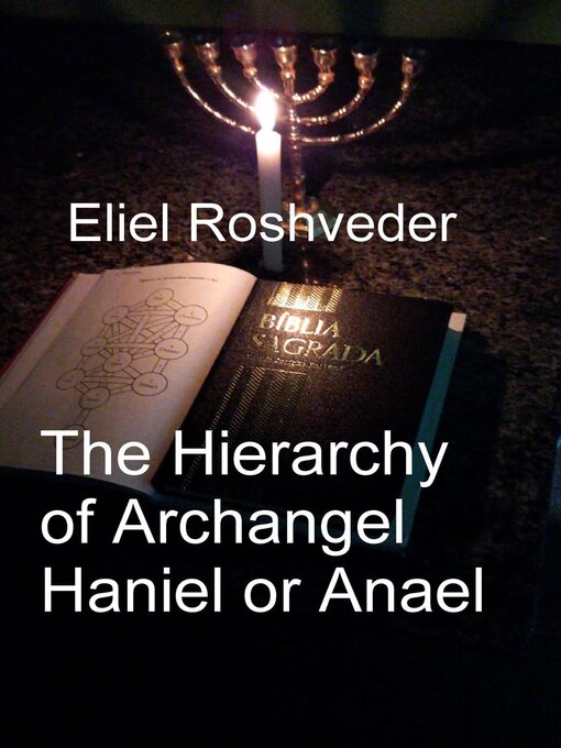 Cover image for The Hierarchy of Archangel Haniel or Anael